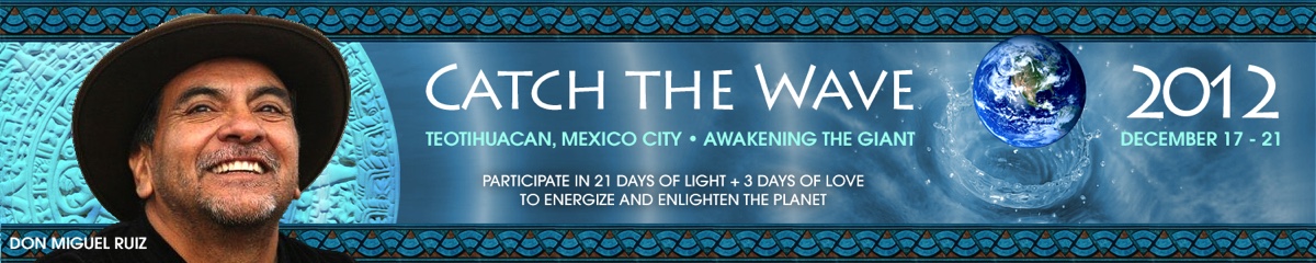 Don Miguel Ruiz Catch the Wave 2012 Event