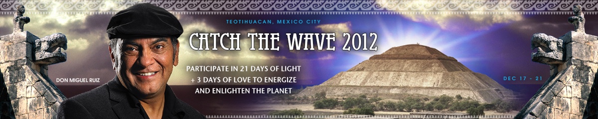 Don Miguel Ruiz Catch the Wave 2012 Event