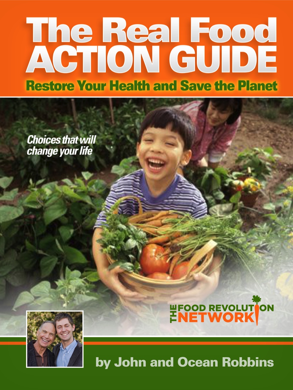 Food Revolution Network Action Guide