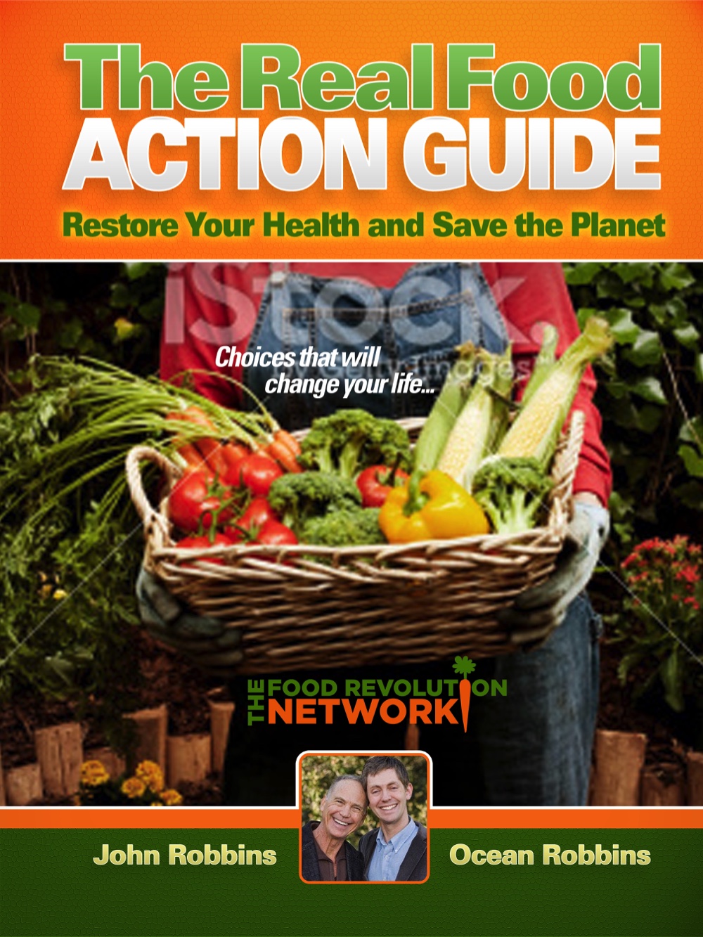 Food Revolution Network Action Guide