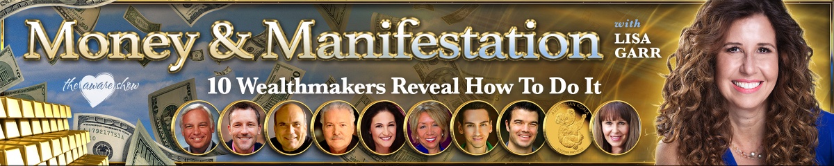 The Aware Show Money and Manifestation Summit II Web Banners