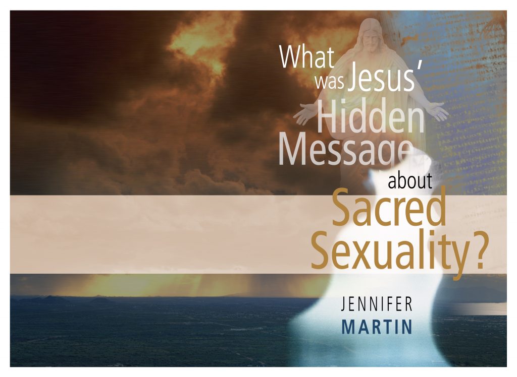 What Was Jesus' Message About Scared Sexuality Book