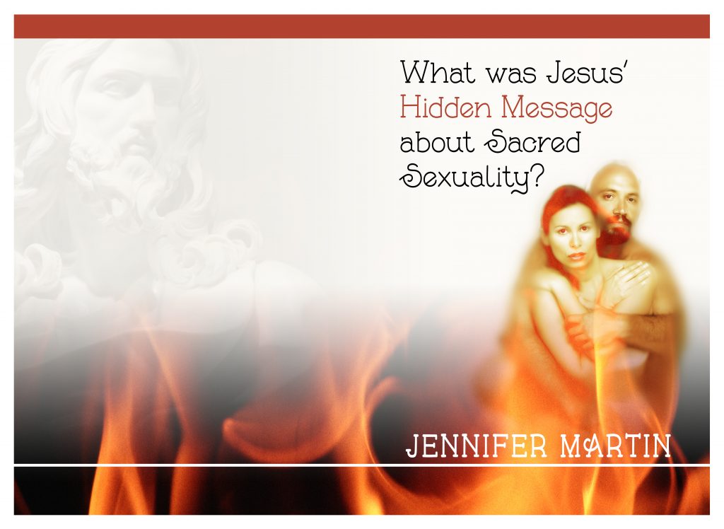 What Was Jesus' Message About Scared Sexuality Book