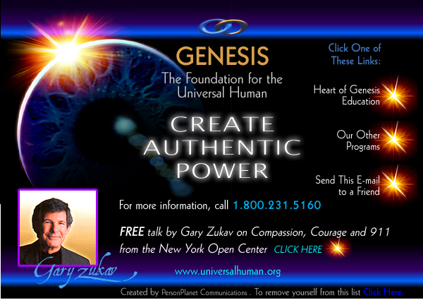 Gary Zukav Heart of Genesis Emailer