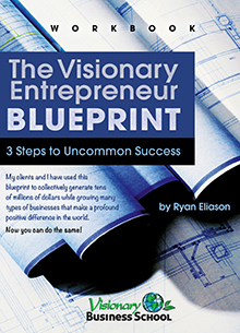 Visionary Entrepreneur Blueprint
